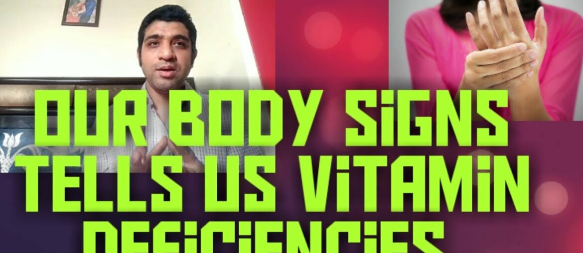 Part 1:Signs your body is deficient in Vitamins. #VitaminAdeficiency #VitaminBdeficiency #VitaminD