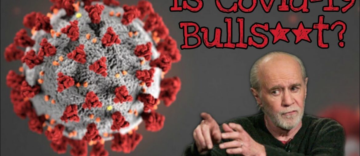 What Would George Carlin Say About Covid-19? - Germs & Immune System - REACTION