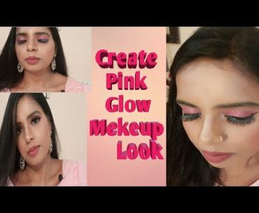 Creat Pink Glow Makeup Look #LIKE#SHARE#SUBSCRIBE#