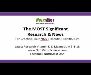Latest Research- Vitamin D & Magnesium