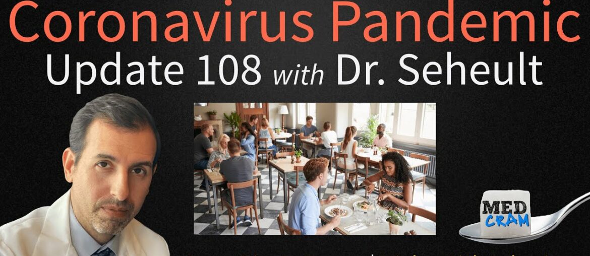 Coronavirus Pandemic Update 108: High Risk COVID 19 Behaviors; Cases Rise in Europe