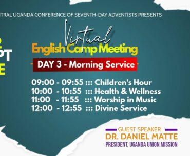 Day 3 ||Virtual English Campmeeting ||Morning Service ||Health and Wellness