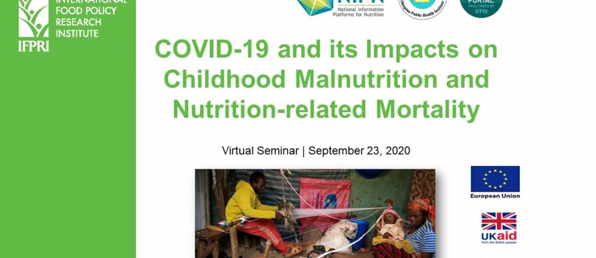 COVID-19 and its Impacts on Childhood Malnutrition and Nutrition-related Mortality