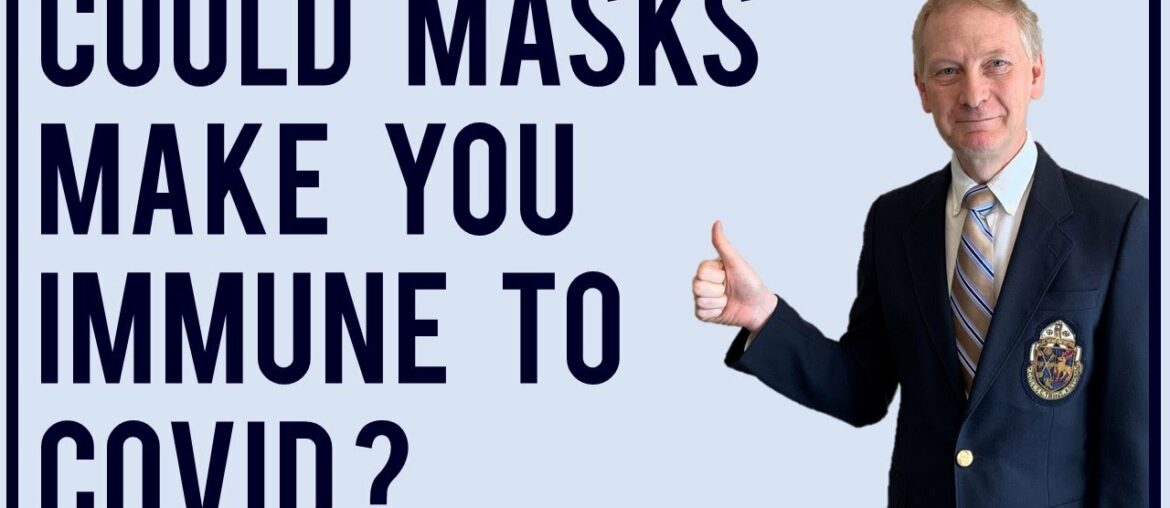 Could masks make you immune to COVID?