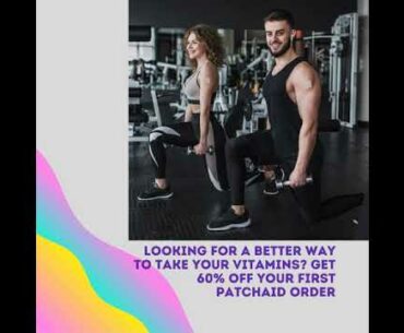 PatchAid Vitamin Patches - 60% Off First Order + Free Shipping - 10