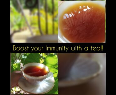 Immunity Booster | Herbal Tea | Home remedy | COVID 19 Immunity Booster