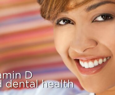 Vitamin D on Dental and Skin Health