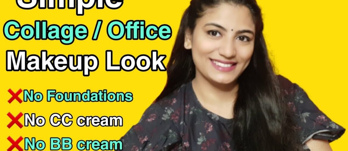 No Foundation  No CC cream No BB cream Simple Easy Makeup Look/unlock Beauty Sale/ Makeup In Telugu