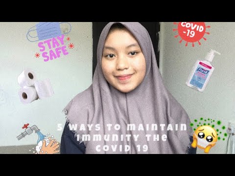 5 ways to maintain immunity during the covid 19 pandemic #proceduretextkhadijah