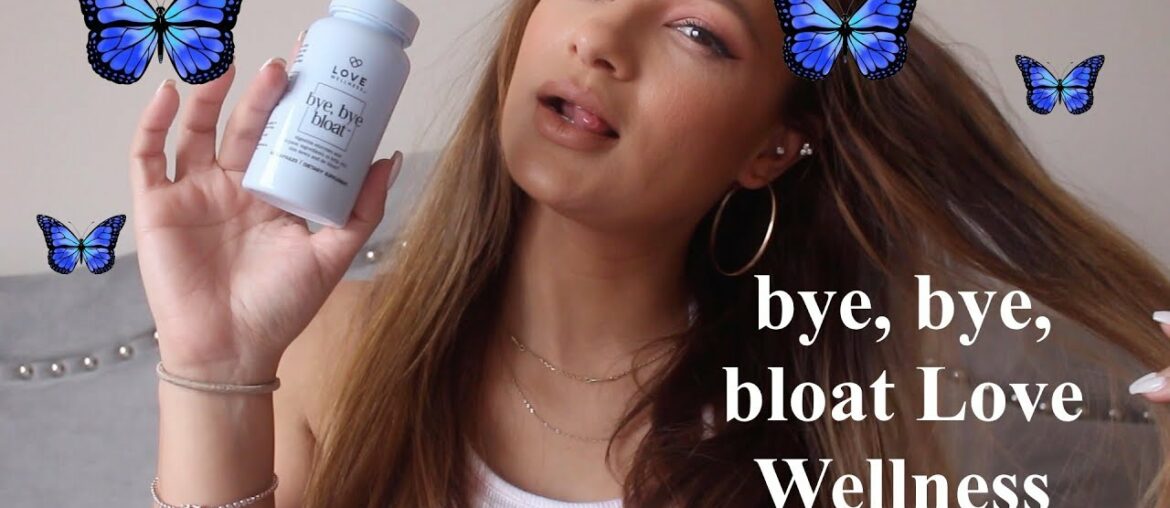 Bye bye Bloat Love Wellness
