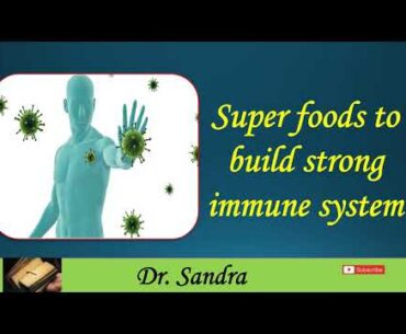 Foods to build strong immunity