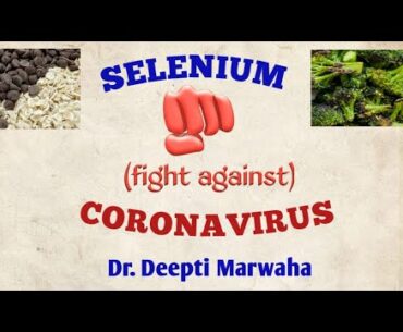Role of Selenium against coronavirus