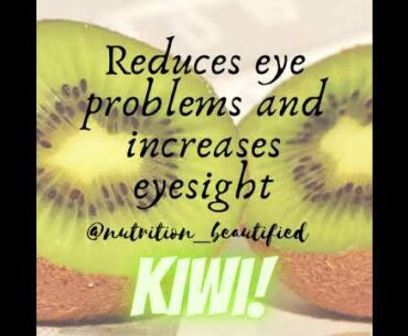 KIWI | THE BEST FRUIT | EYE BENEFIT  #nutrition #nutritionontop