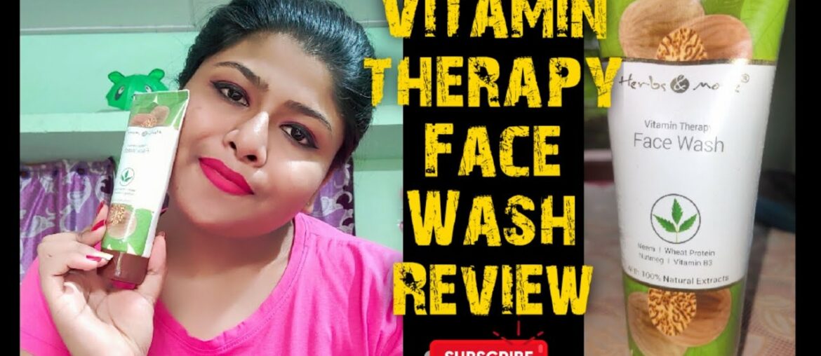 Netsurf | Herbs & more | vitamin therapy Face Wash | Neem | wheat protein nutmeg | vitamin B3 |