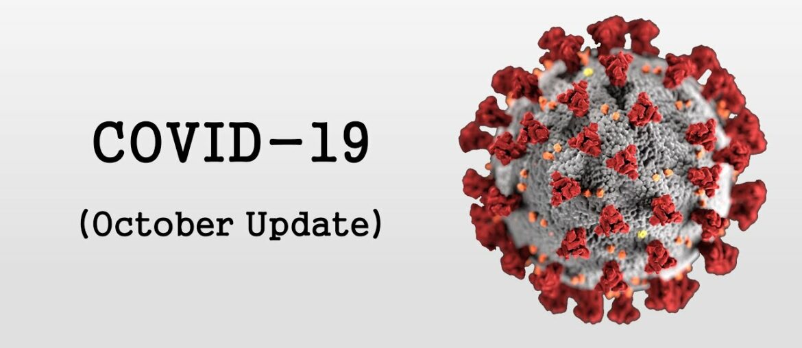 COVID-19 / Coronavirus (October Update)