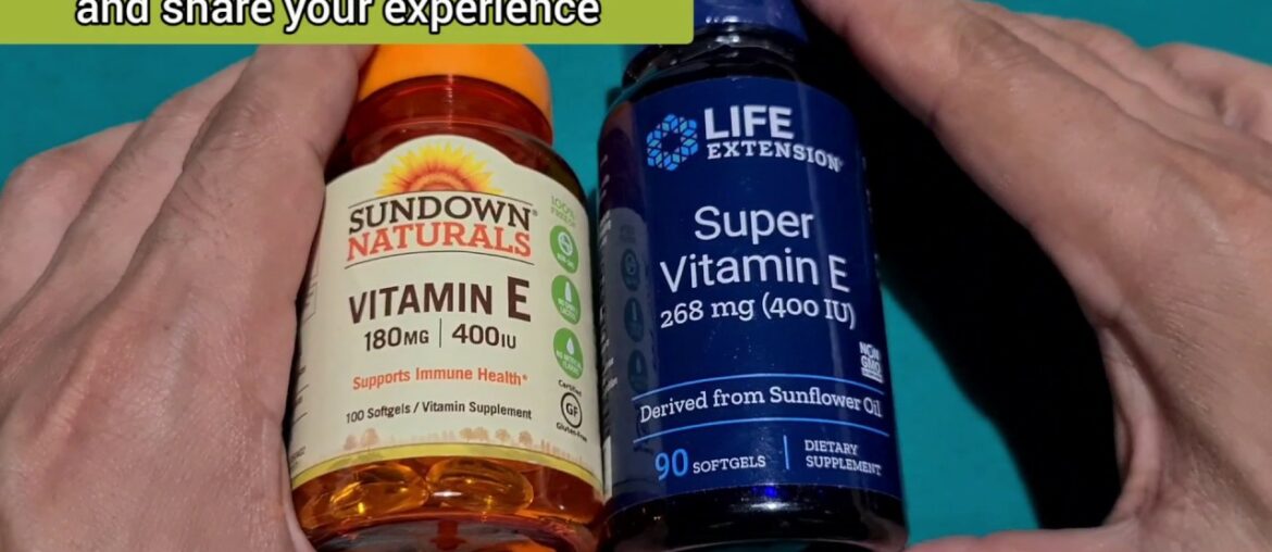 Different Vitamin E supplements (Life Extension)