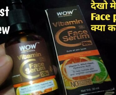 Wow Skin Science 20% Vitamin'C' Face Serum| 2 Month Experience & Review