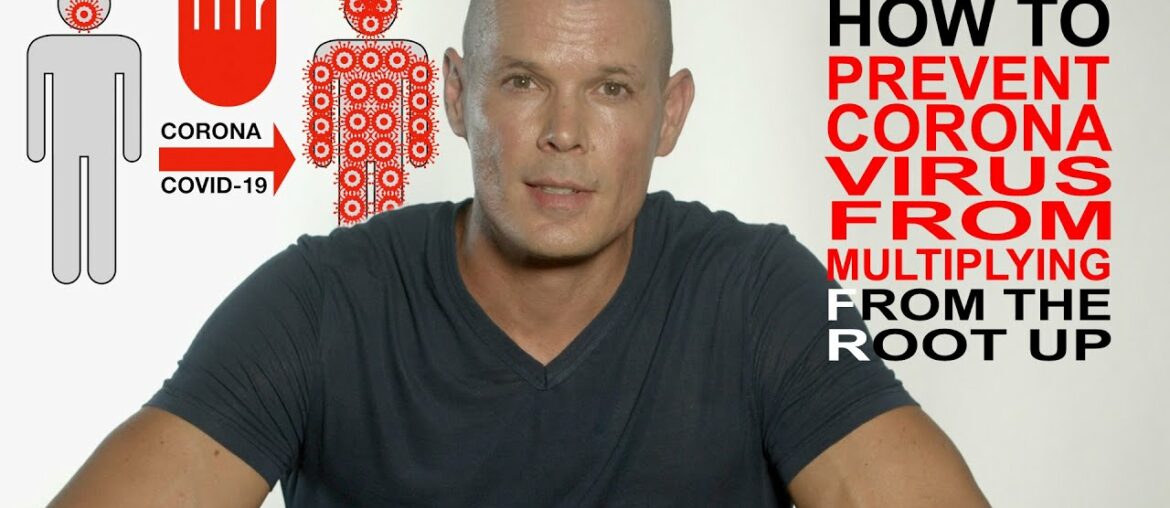 How to prevent Coronavirus from multiplying and spreading in our body: Prevent infectious disease: