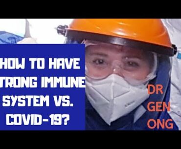 5 PRACTICAL TIPS vs COVID-19  HOW TO HAVE STRONG IMMUNE SYSTEM to FIGHT COVID-19?