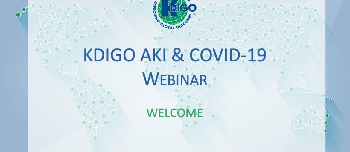 KDIGO AKI & COVID-19 Webinar