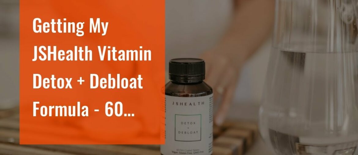 Getting My JSHealth Vitamin Detox + Debloat Formula - 60 Tablets To Work
