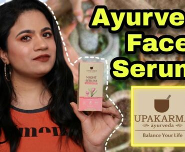 Upakarma Vitamin C and Night Serum Review | Makeup She Said