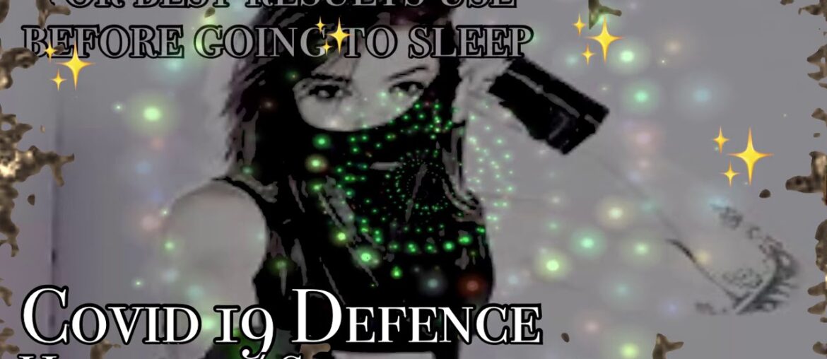 Coronavirus Defence Subliminal Hypnotic Request