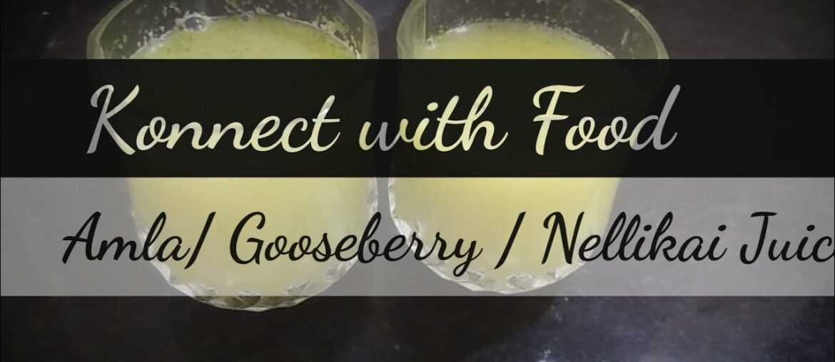 Immunity booster drink || Drink for glowing skin and hair || Amla/Avla/Gooseberry/ Nellikai Juice