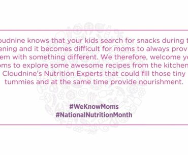 Cloudnine Nutrition Month- Video