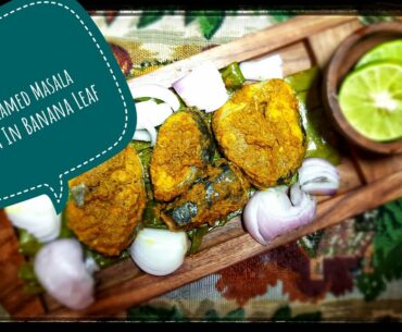 WEIGHT LOSS SERIES|STEAMED MASALA FISH IN BANANA LEAF|RICH IN OMEGA 3|WELLNESS AND WEIGHT LOSS FOOD