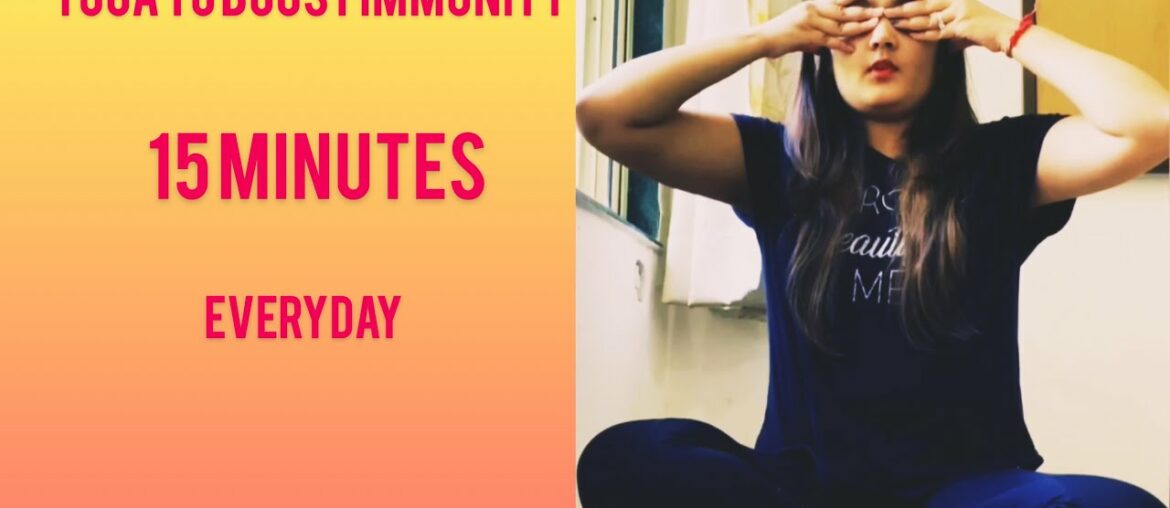 Yoga to boost immunity & remove anxiety || Everyday - CORONAVIRUS Go Away|| Quarantine Yoga ||