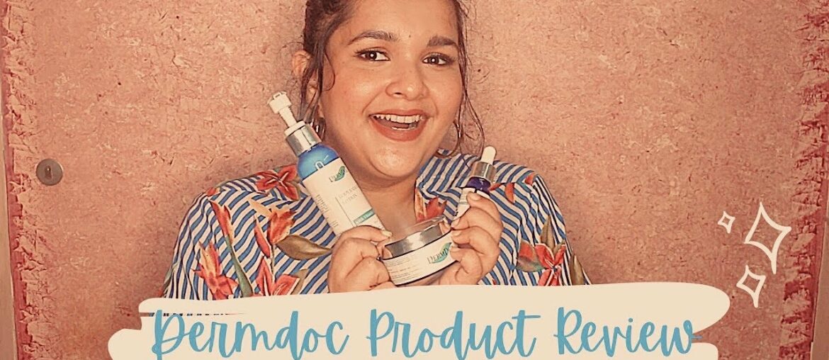 Dermdoc Review | Vitamin C face cream , body lotion , faical kit , niacinamide serum |