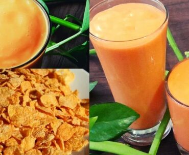 Healthy Smoothies For Weight Loss | papaya corn flakes smoothie | the serious fitness recipe | shake