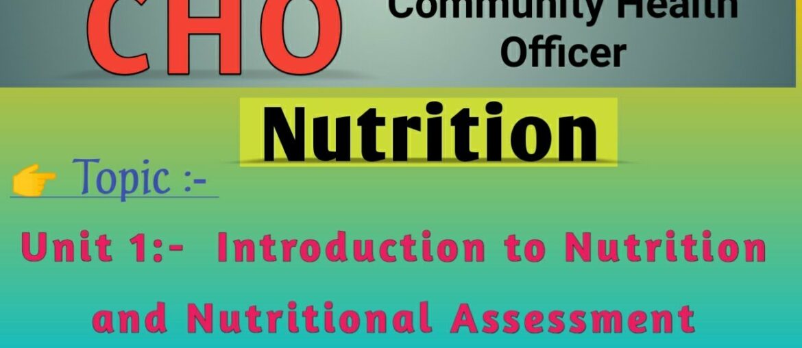 CHO MCQs || Nutrition || Introduction to Nutrition and Nutritional Assessment ||