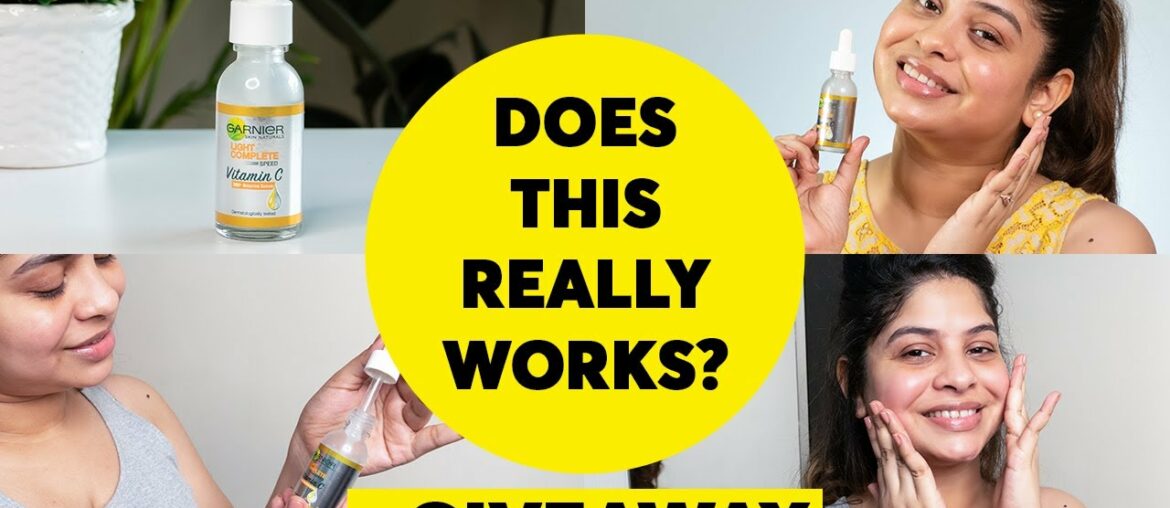 Benefits of vitamin C serum | Garnier vitamin C serum review & Giveaway of a bottle