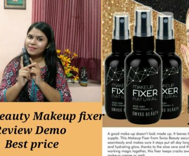 Swiss beauty makeup fixer II Review demo II best price