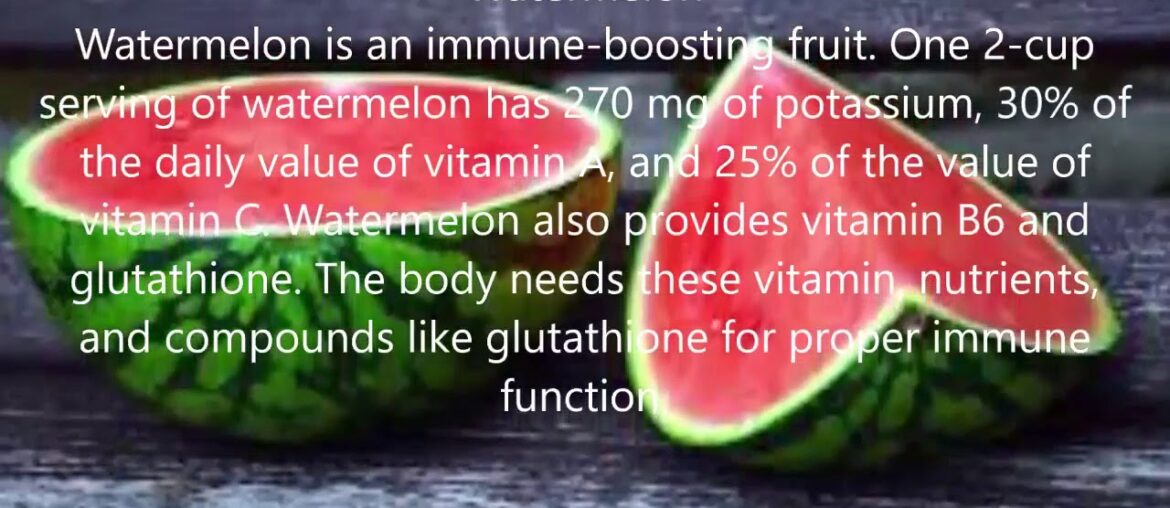 Fruits that boost the immune system to help protect yourself from corona virus