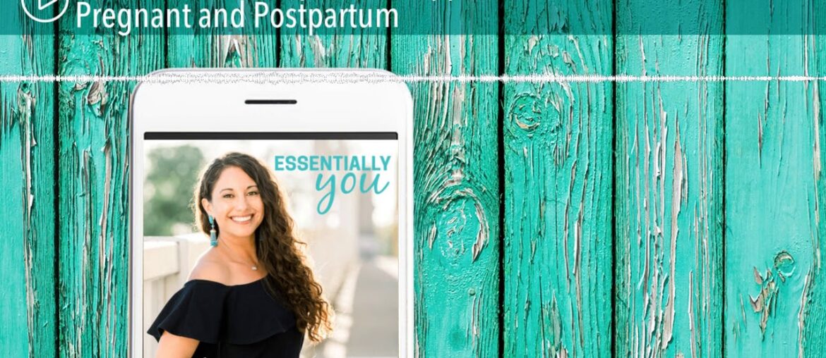 231: The Most Important Supplements to Take While Pregnant and Postpartum