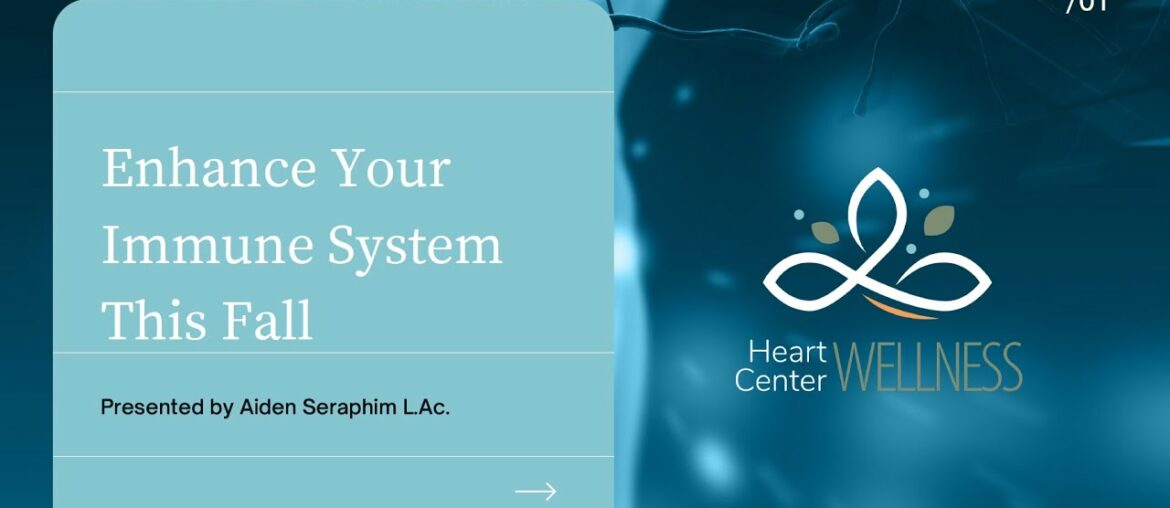 Understanding and Enhancing Your Immune System This Fall