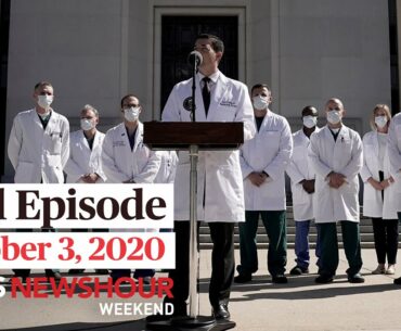 PBS NewsHour Weekend Full Episode October 3, 2020