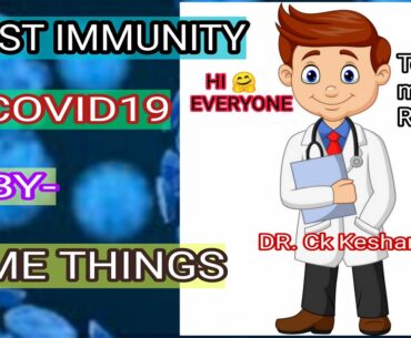 Boost immunity against corona virus ; How to improve immune system by Home things against covid19