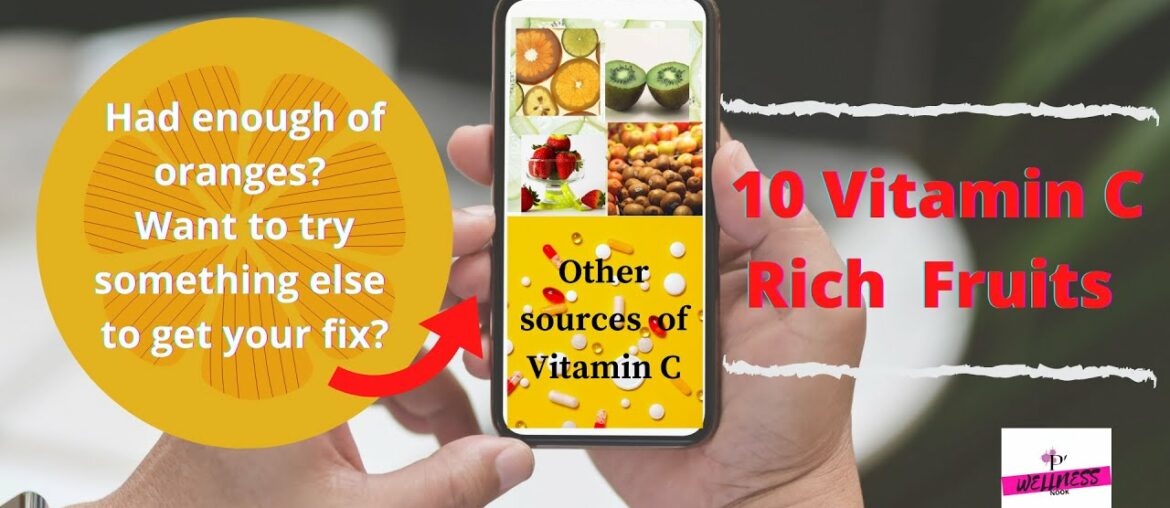 10 Fruits That Are Vitamin C Rich  ( Other Than Orange )