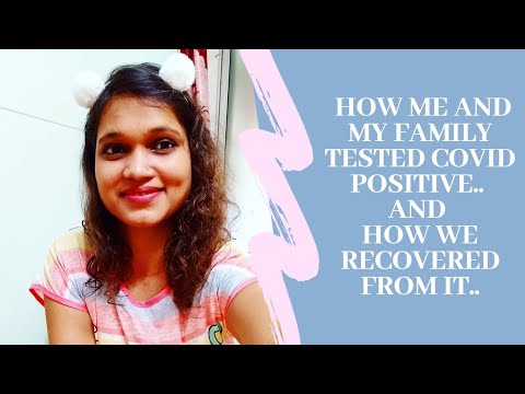 How I got infected and recovered from Covid 19 #Covid19 #RecoveredfromCovid19