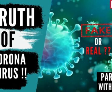 TRUTH OF CORONA VIRUS I PROOF I BUSINESS OF FEAR I PART-3