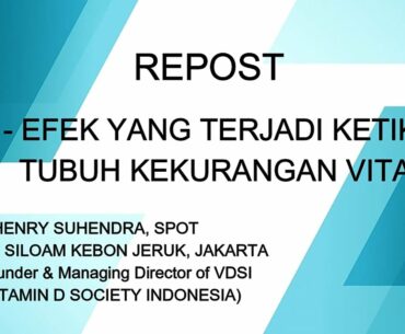 REPOST - 03. EFEK YANG TERJADI KETIKA TUBUH KEKURANGAN VITAMIN D