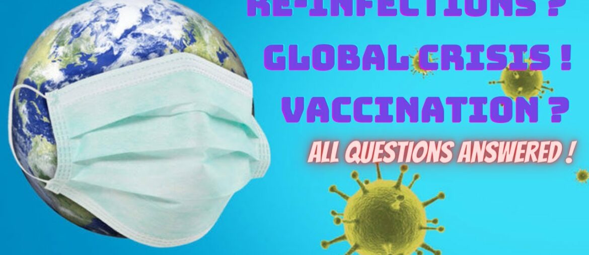 New Research in CORONAVIRUS : RE-INFECTIONS !!