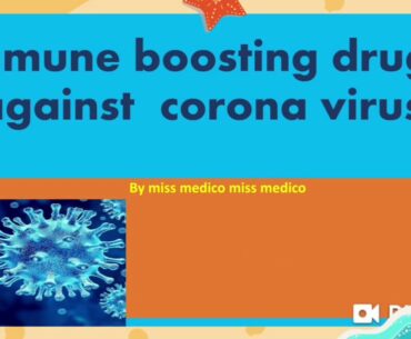 Immune  boosting  agents  against  Corona  virus