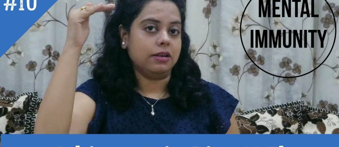 How to build mental immunity?