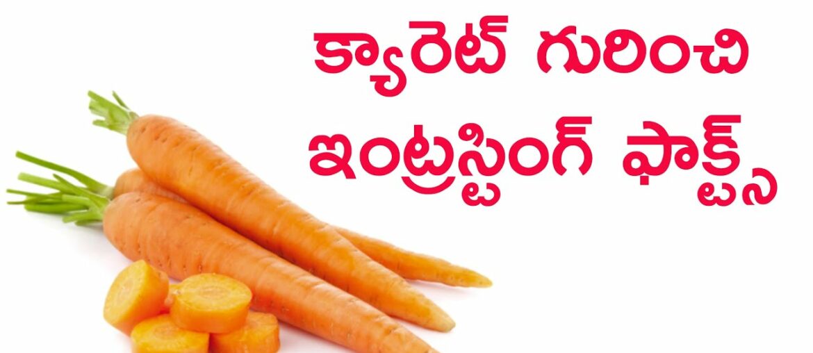 Interesting Facts About Carrot Carrot Health Benefits Carrot Nutrition Facts Nenu Mee Radhika