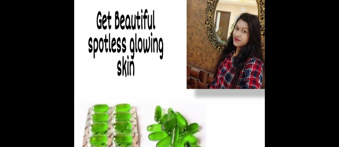 Vitamin E Oil Skin Treatment Get Beautiful,Spotless,Glowing Skin #glowingskin#vitaminE#treatment .!